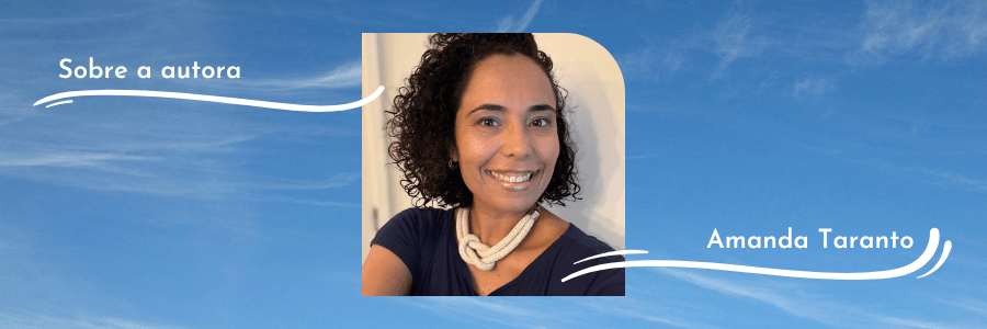 Autora: Amanda Taranto